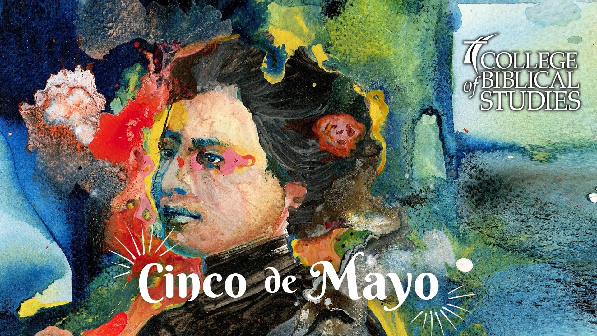 Cinco De Mayo 2024 for the College of Biblical Studies