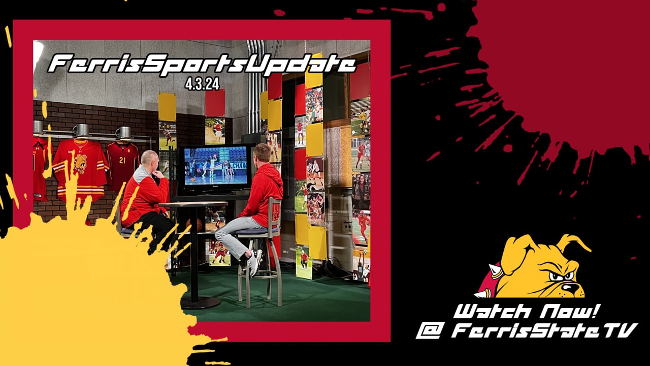 Ferris Sports Update 4.3.24