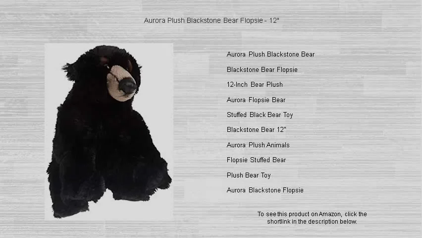 Aurora 12" Blackstone Bear Flopsie Plush – Soft Stuffed Animal Toy For All Ages