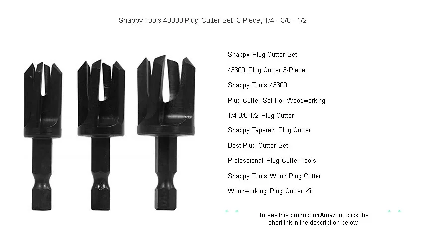 Snappy Tools 43300 Plug Cutter Set, 3 Piece, 1/4 - 3/8 - 1/2 on Vimeo