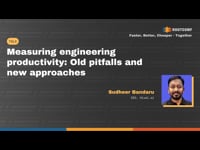 Measuring engineering productivity: Old pitfalls and new approaches