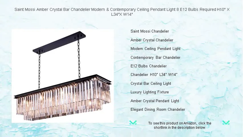 Saint Mossi Amber Crystal Bar Chandelier Modern & Contemporary Ceiling ...