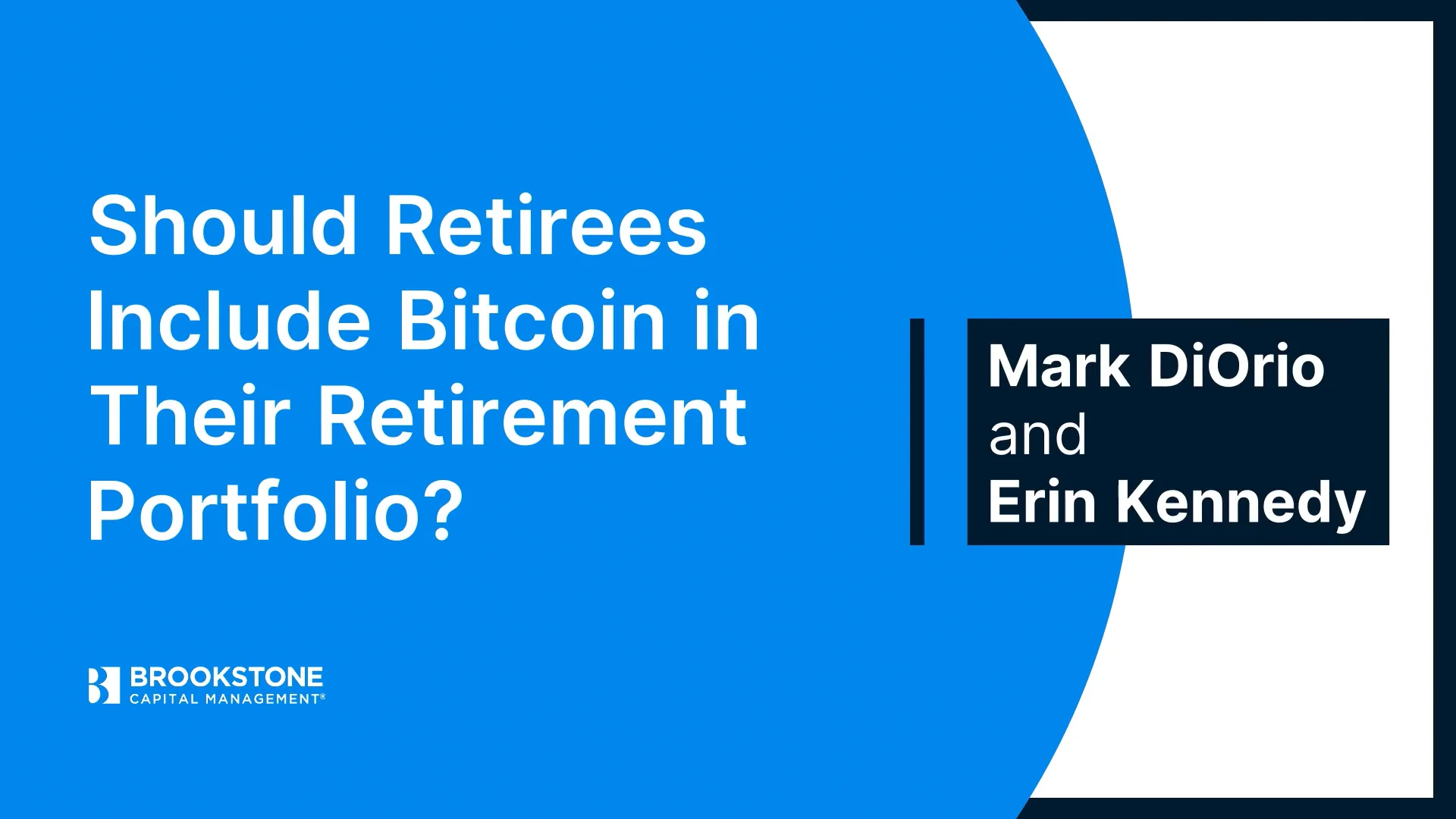 Should Retirees Include Bitcoin in Their Retirement Portfolio - Brookstone  Capital Management