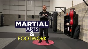 Martial Arts & Footwork