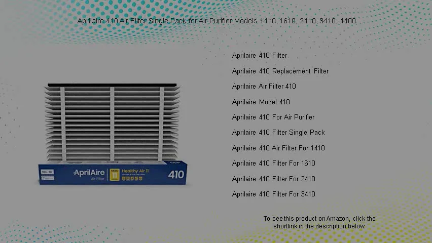 Aprilaire 410 Air Filter Single Pack for Air Purifier Models 1410, 1610 ...