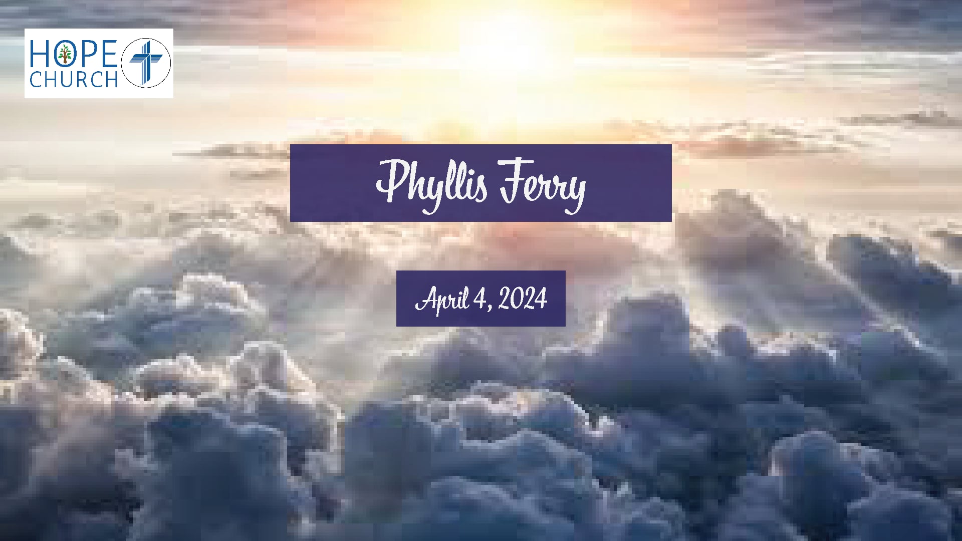 Phyllis Ferry Memorial April 4, 2024