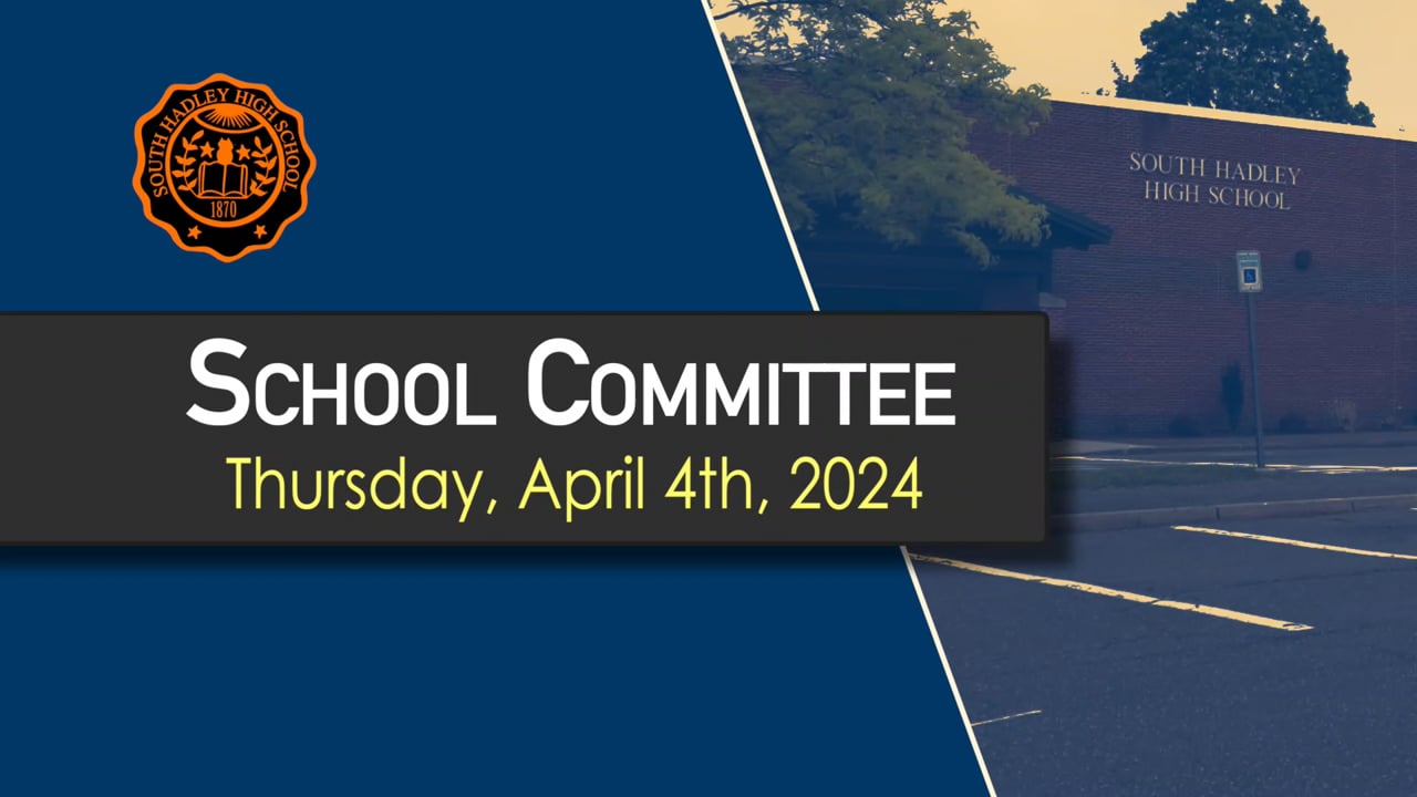 School Committee: 04/04/2024