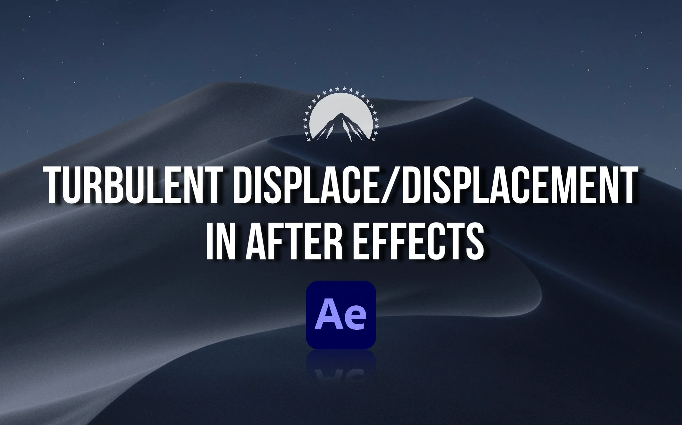 09. Turbulent Displace & Displacement Maps in After Effects on Vimeo