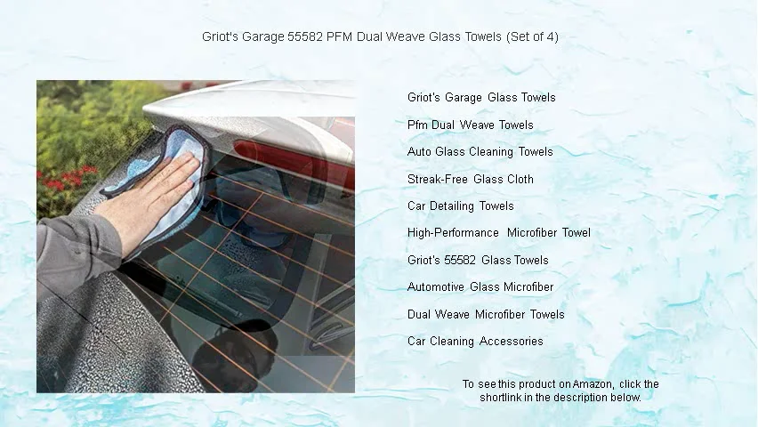 Griot's Garage 55582 PFM Dual Weave Glass Towels (Set of 4) on Vimeo