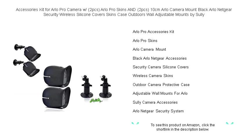 Accessories Kit for Arlo Pro Camera w/ (2pcs) Arlo Pro Skins AND (2pcs ...