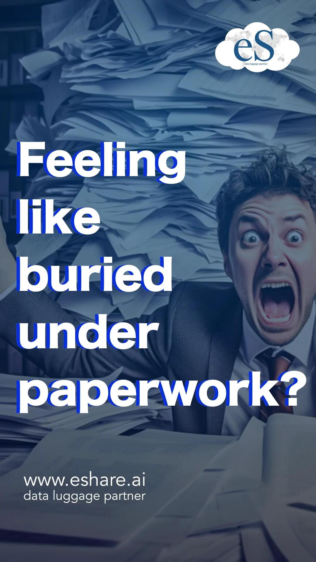 Escape the Paperwork Pile-Up with eShare.ai Your Ultimate Data ...