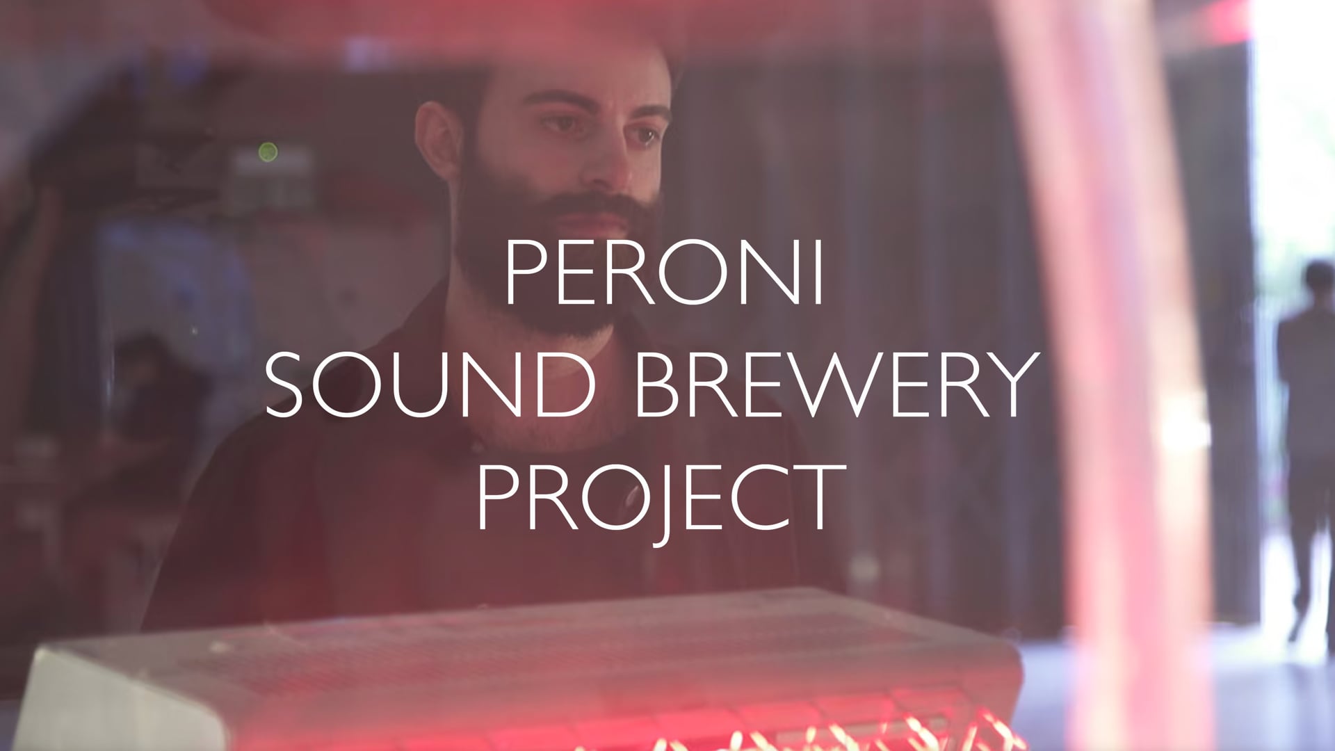 PERONI: The Sound Brewery Project