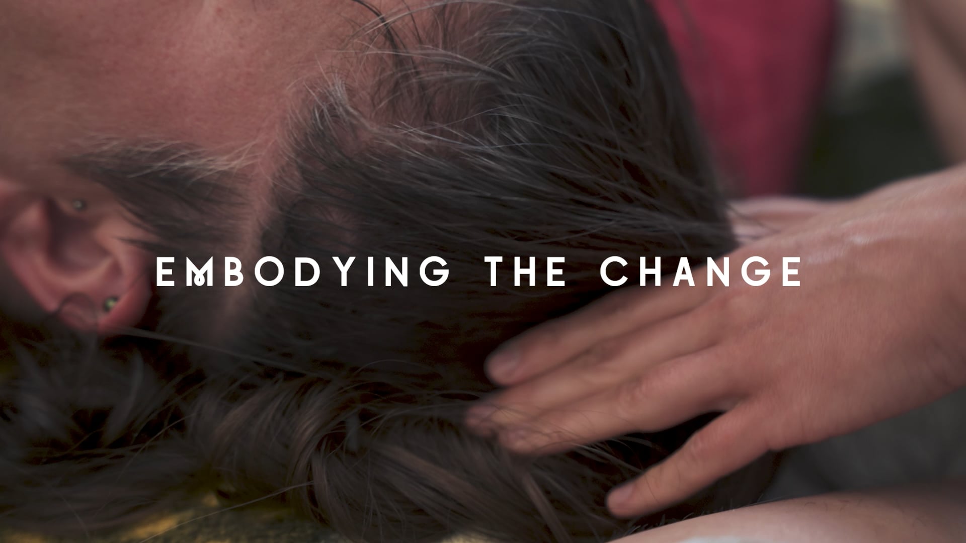Embodying The Change