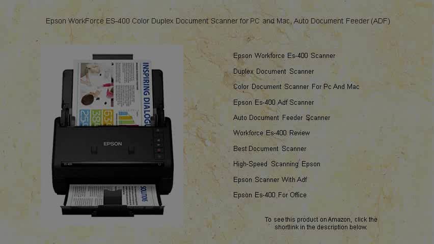 Epson WorkForce ES-400 Color Duplex Document Scanner for PC and Mac ...