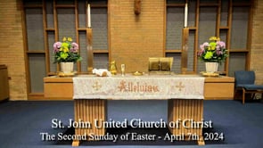 The Second Sunday of Easter - April 7th, 2024