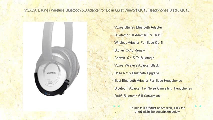 VOXOA BTunes Wireless Bluetooth 5.0 Adapter for Bose Quiet Comfort QC15 Headphones Black QC15