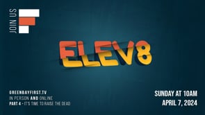 Elevate - Part 4 // "It's Time To Raise The Dead"
