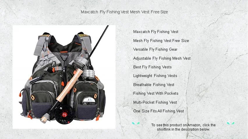 Maxcatch Fly Fishing Vest Mesh Vest Free Size on Vimeo