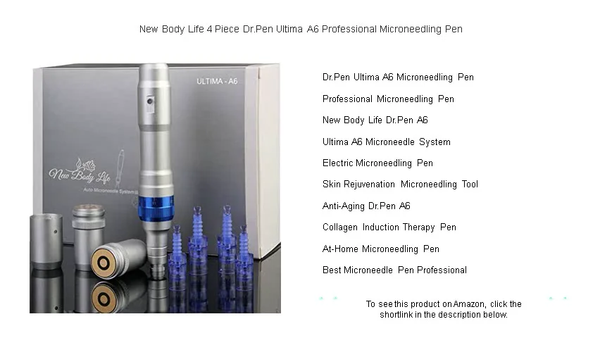 New Body Life 4 Piece Dr.Pen Ultima A6 Professional Microneedling Pen ...