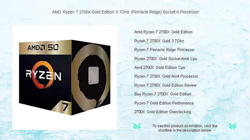 AMD Ryzen 7 2700x Gold Edition 3 7GHz (Pinnacle Ridge) Socket A ...