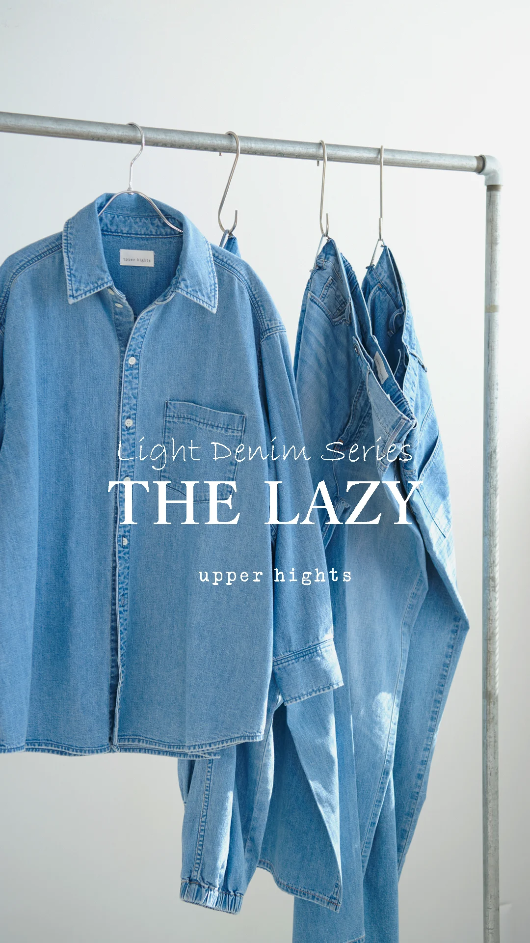 LIGHT DENIM SERIES 「THE LAZY」 | GUESTLIST TOKYO（ゲスト