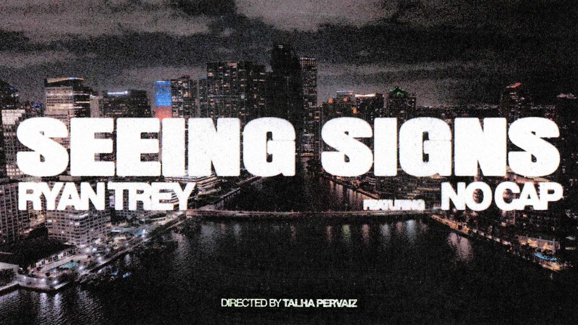 Ryan Trey Seeing Signs - FT. No Cap
