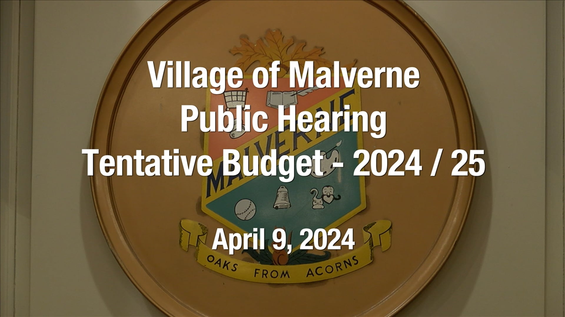 Village of Malverne Public Hearing - Tentative Budget 2024/25