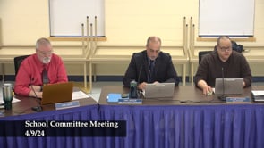 School Committee April 9th, 2024