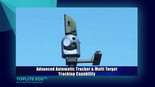 TOPLITE™: Electro-Optical ISR & Targeting Syste TOPLITE™: Electro-Optical ISR & Targeting Syste
