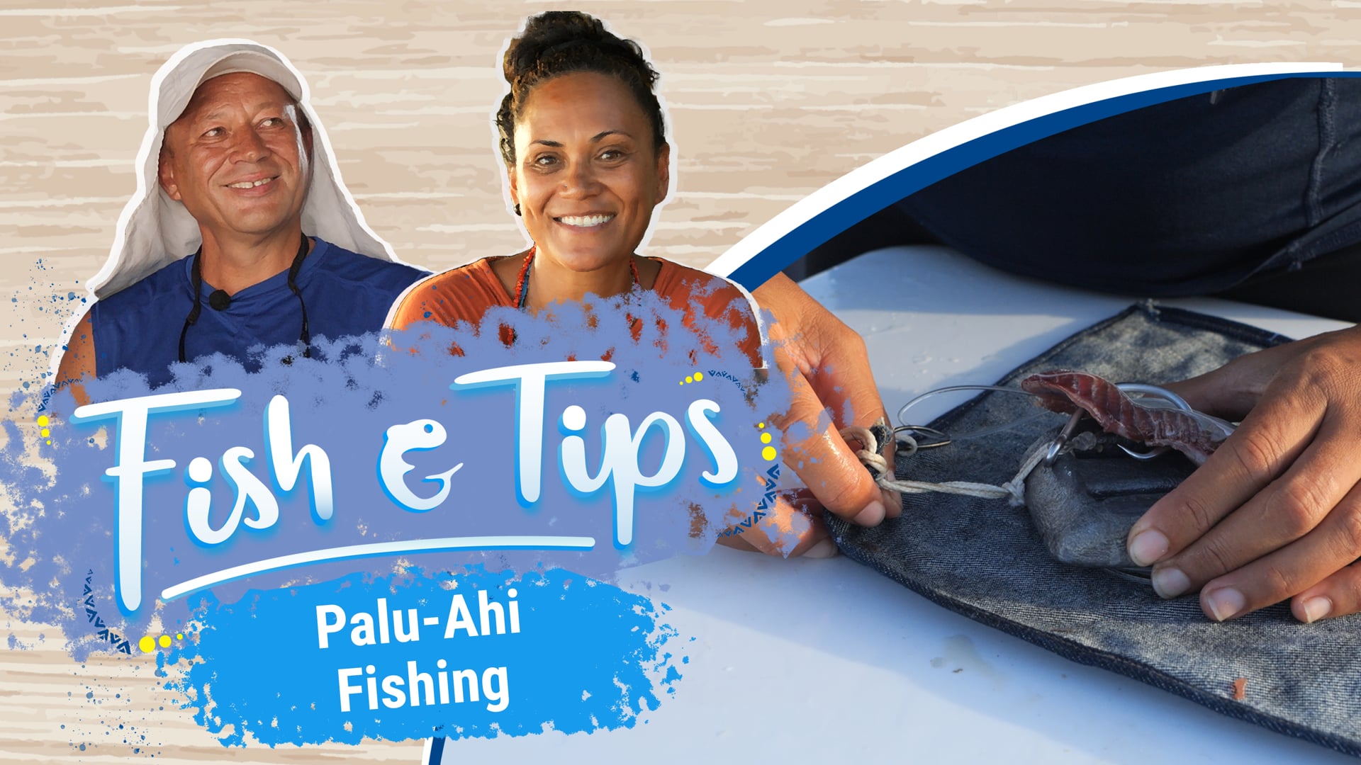 Palu-Ahi Fishing Technique | Fish & Tips (EP02)