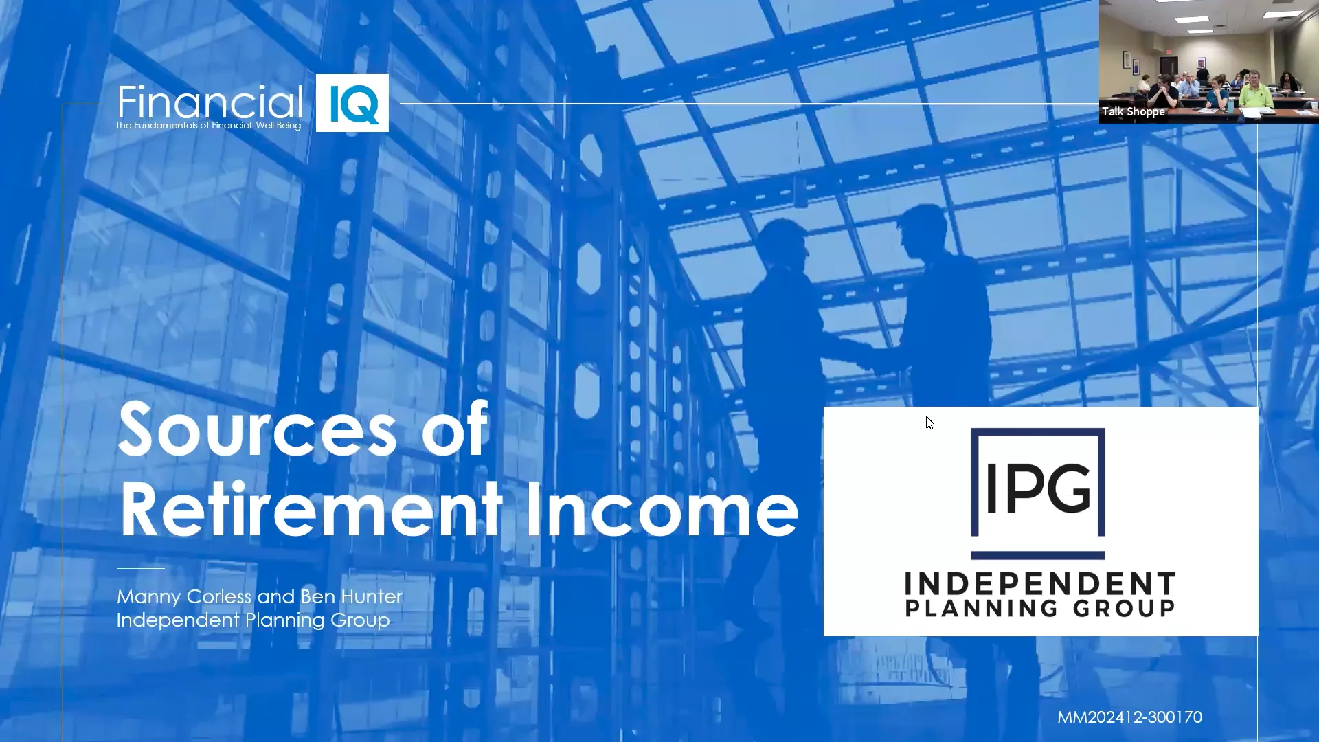 Sources of Retirement presented by Manny Corless & Ben Hunter of