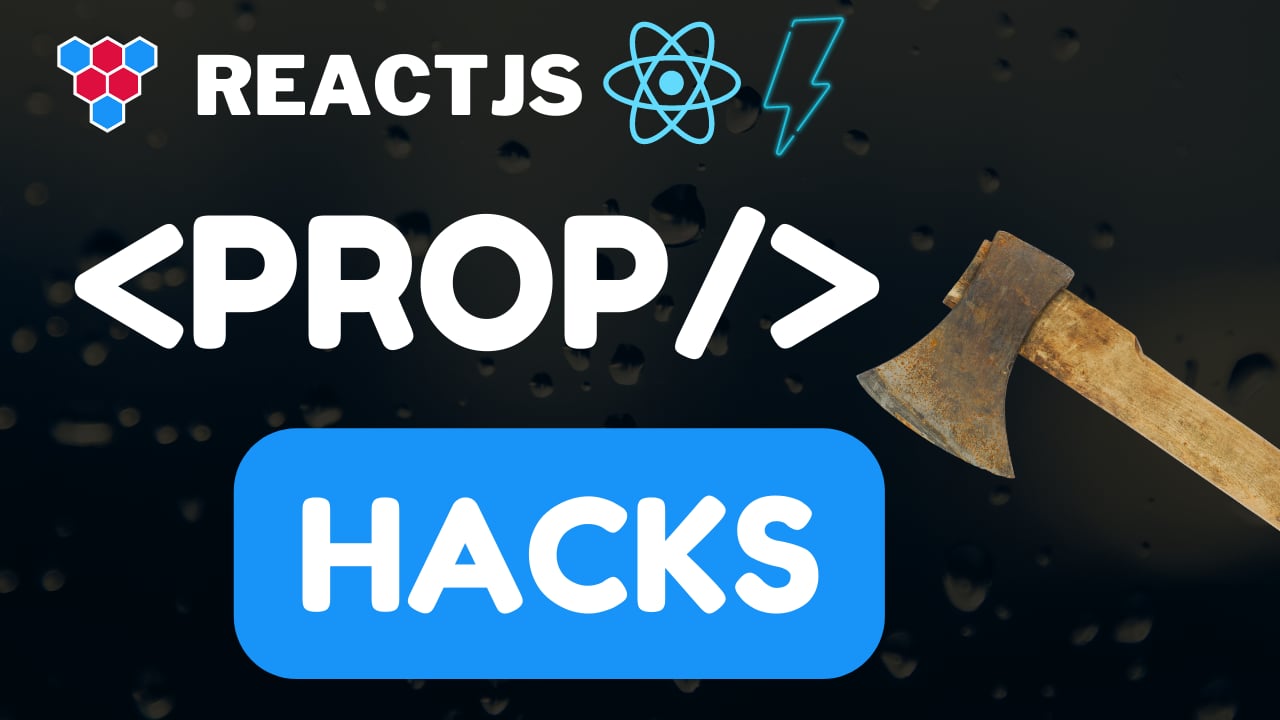 ReactJS Prop Handling