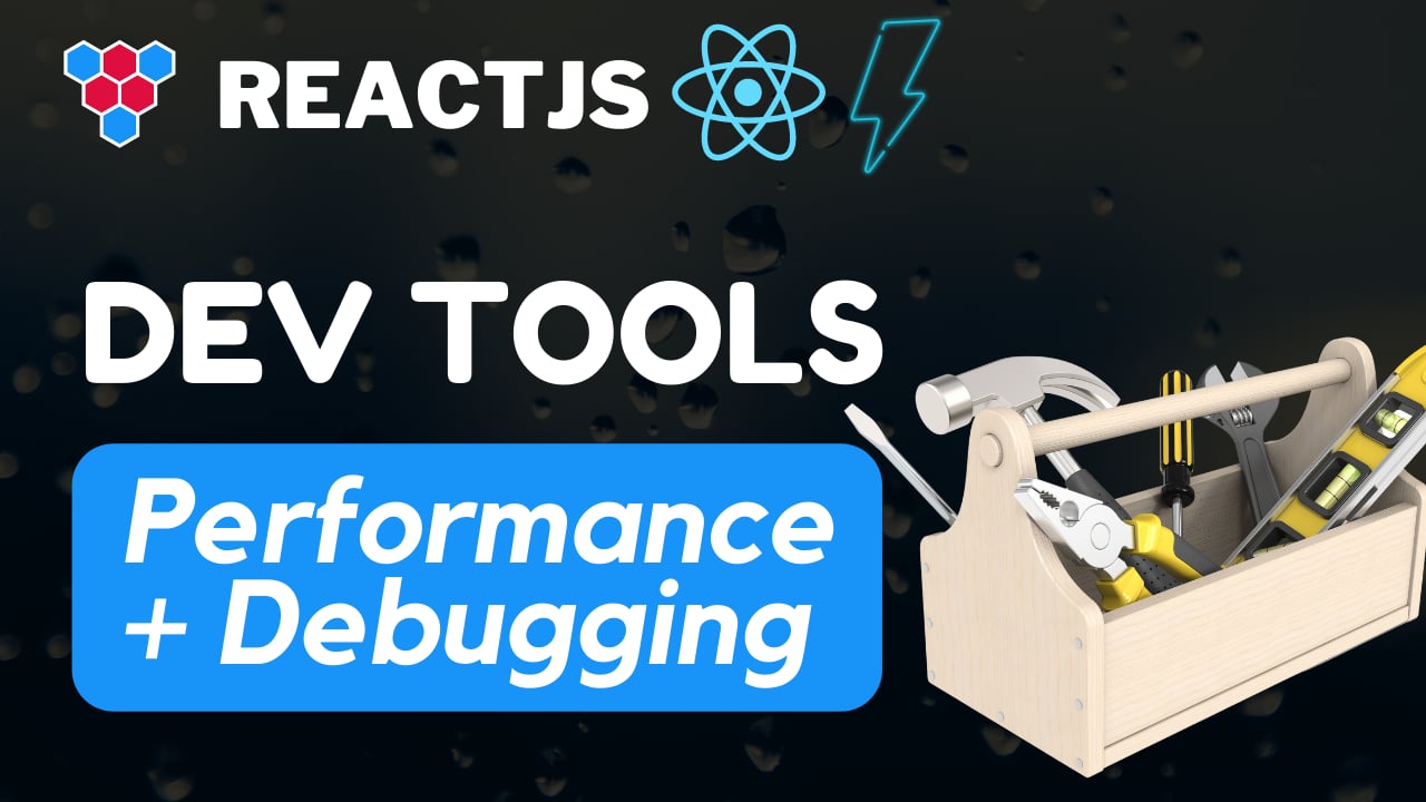 React DevTools Masterclass