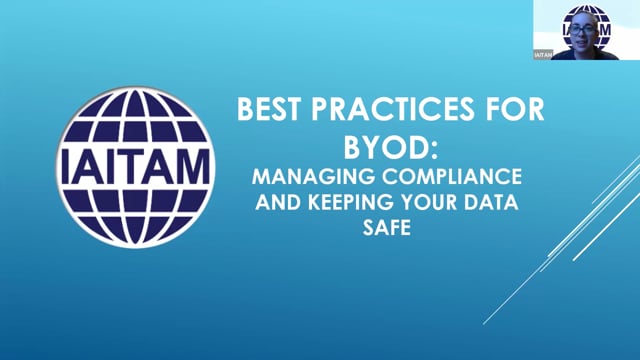 Best Practices for BYOD: Maintaining Compliance and Keeping Your Data Safe