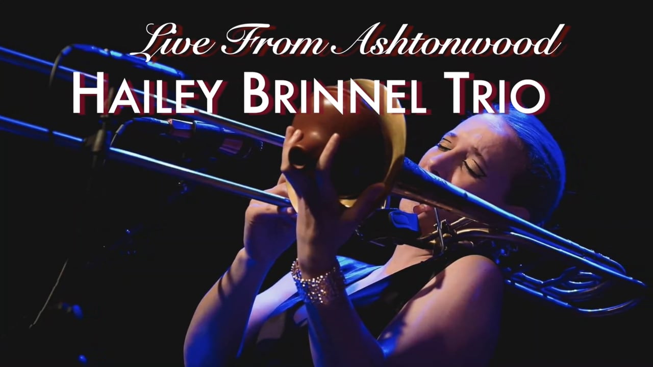 Ashtonwood Live-Hailey Brinnel Trio: 4/6/2024