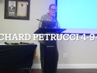Richard Petrucci 4-9-24