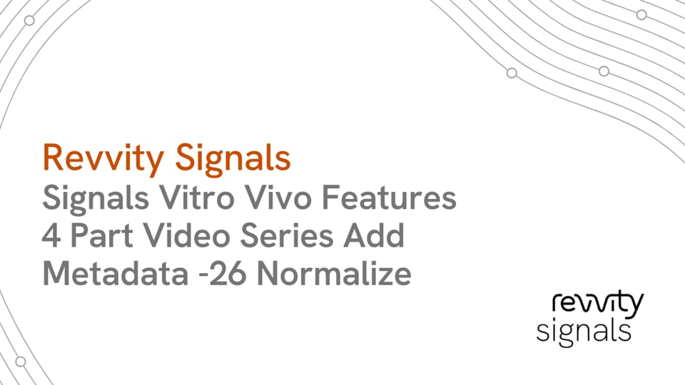 Watch Signals Vitro Vivo Features 4 Part Video Series Add Metadata -26 Normalize on Vimeo.