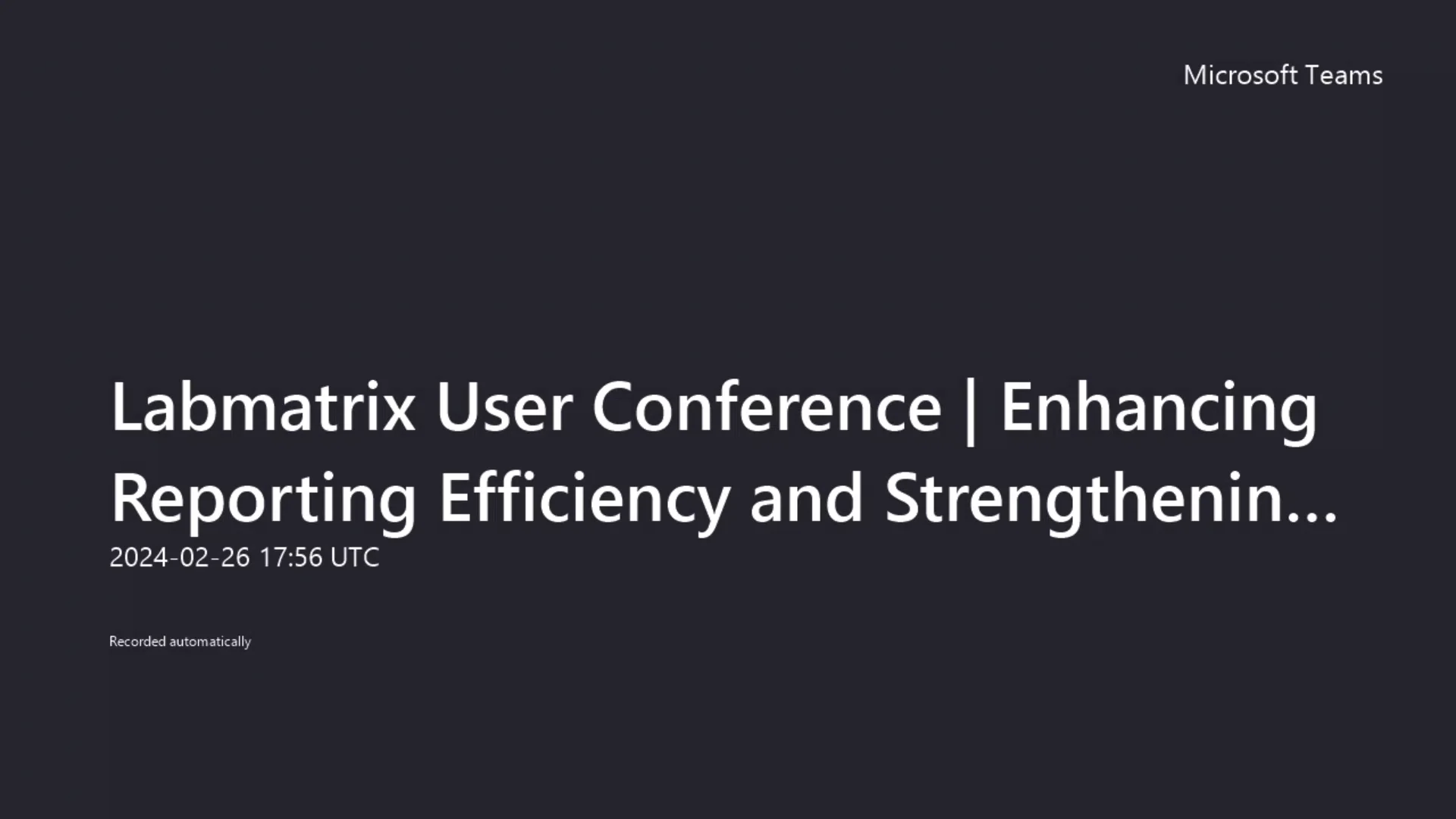 Labmatrix User Conference Enhancing Reporting Efficiency and ...