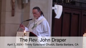 Trinity Sermon: April 7, 2024