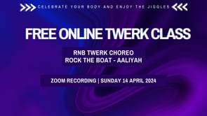 Online Twerk Class - Rock the Boat by Aaliyah (FREE)