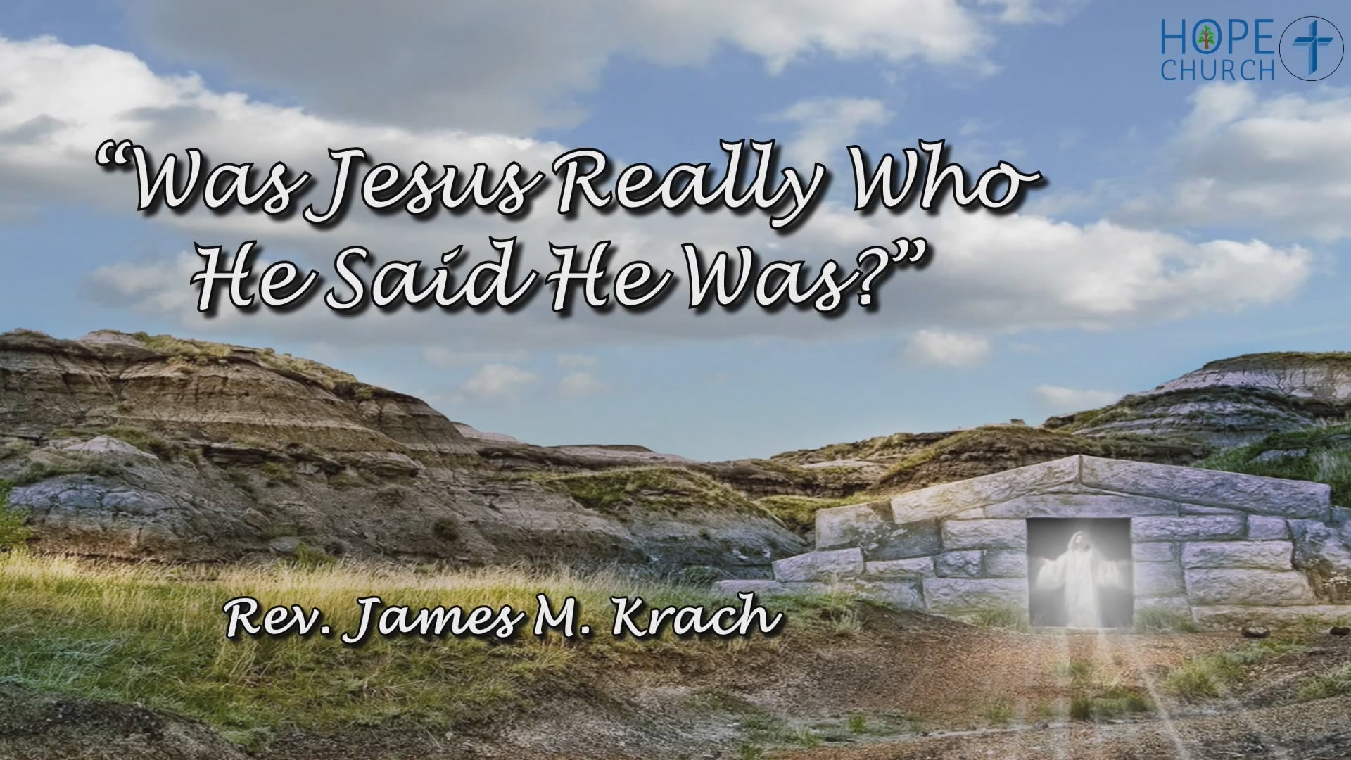 Hope Church - Sermon April 14, 2024