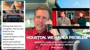 Houston, We Have a Problem: Unveiling Challenges in My Latest Chat with a U.S. Congress Member - Part Deux