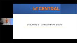 Debunking IoT Myths: Part 1