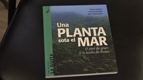 Presentació del llibre: 'Una planta sota el mar'.