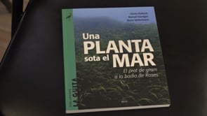 Presentació del llibre: 'Una planta sota el mar'.