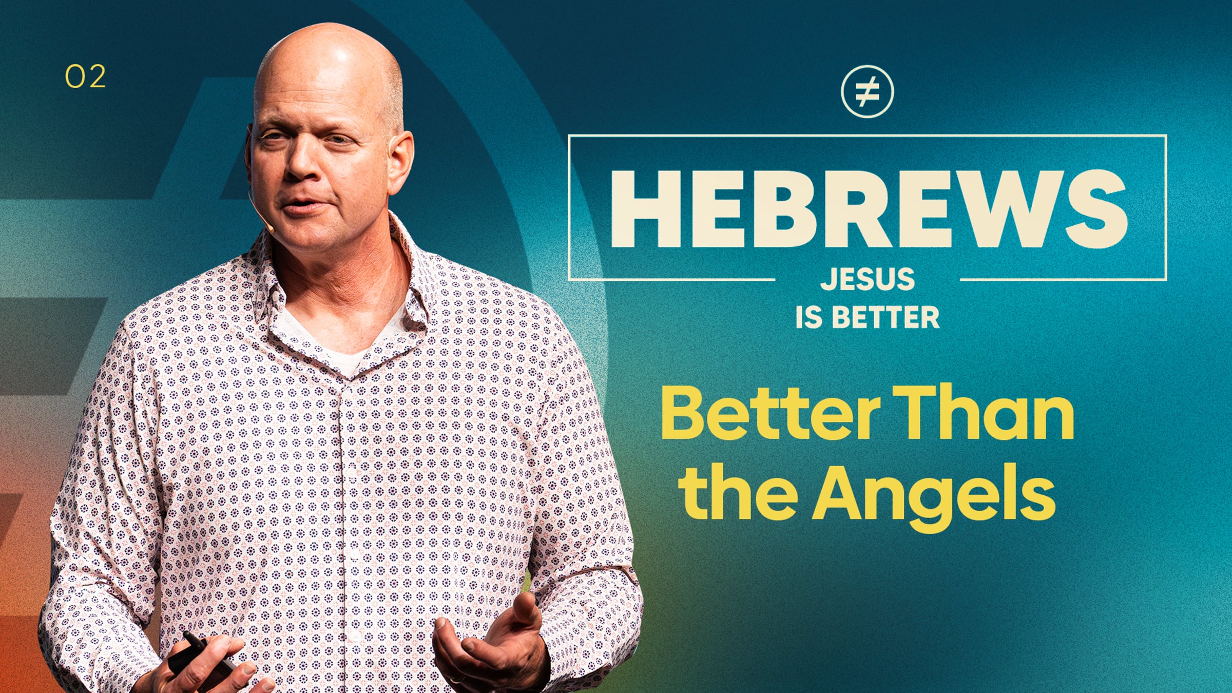Jesus Is Better Than the Angels | A Study of Hebrews (Part 2) | Videos ...