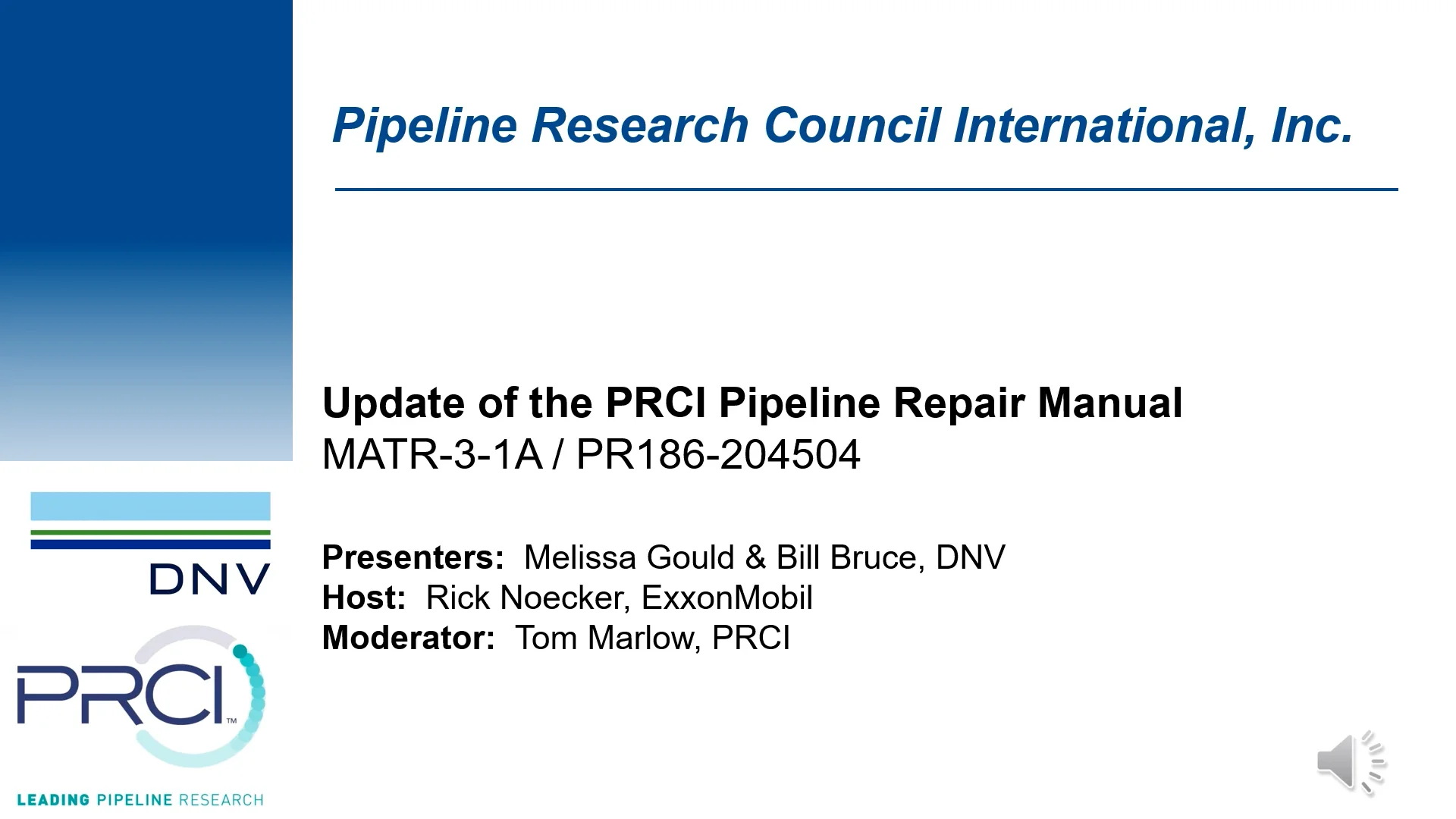 PR-186-204504-W01 Update of PRCI Pipeline Repair Manual 2021 Edition