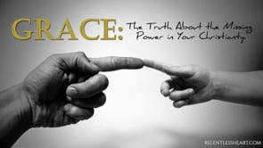 Grace- The Truth About The Missing Power in Your Christianity