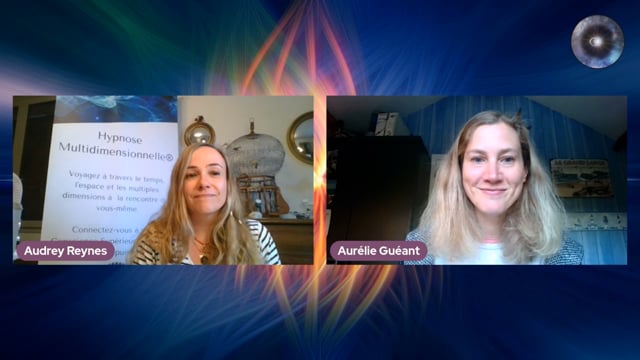 Atelier 252 "Reconnectez-vous à votre âme grâce au voyage en hypnose" Audrey Reynes