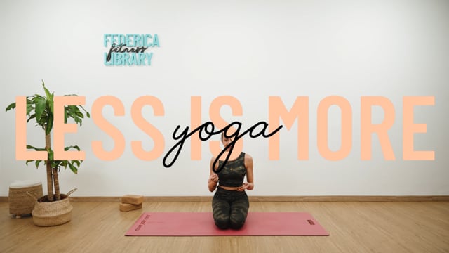 Less is More Yoga 1